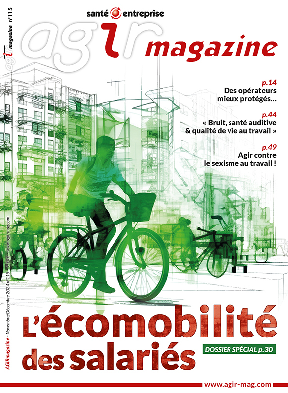 Agir mag - Le magazine de la santé au travail