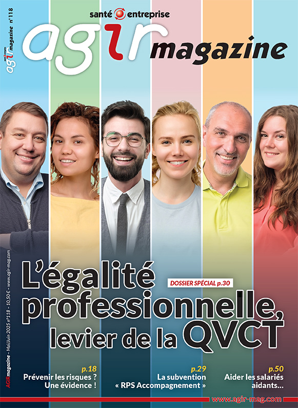 Agir mag - Le magazine de la santé au travail